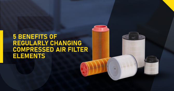 5 Benefits of Regularly Changing Compressed Air Filter Elements