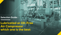 Selection Guide: Lubricated or Oil-Free Air Compressor Which One is The Best