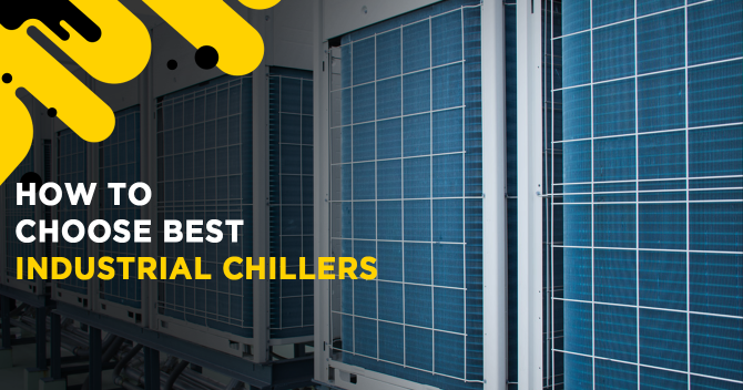 10 Tips for Choosing Industrial Chillers